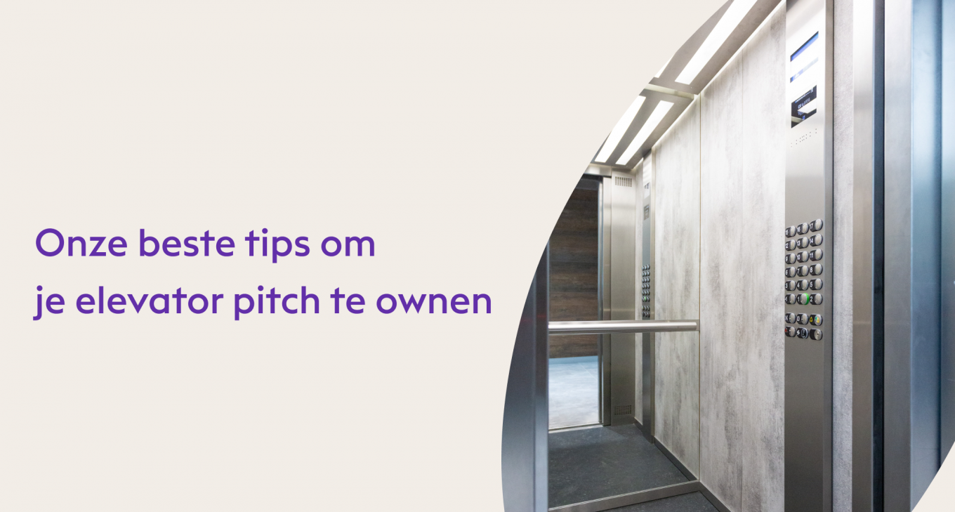 Tips om je elevator pitch te ownen